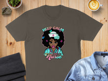 Load image into Gallery viewer, Keep Calm I'm a Nurse t-shirt with a woman with butterflies in her hair.