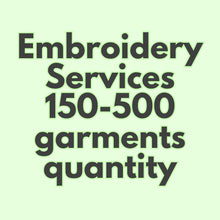 Load image into Gallery viewer, Embroidery Services 150-500 Quantity of Garments