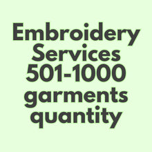 Load image into Gallery viewer, Embroidery Services 501-1000 Quantity of Garments