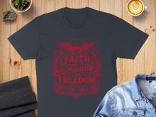 Load image into Gallery viewer, Dark grey t-shirt with red "Faith, Family, Freedom 1776-2026" graphic.
