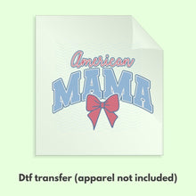 Load image into Gallery viewer, American Mama Bow Fourth of July DTF Transfers, American Mama DTF Transfer, 4th of July Bows DTF D0010