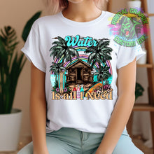Load image into Gallery viewer, Water is All You Need Summer DTF Transfer | Beach DTF Transfer | DTF Transfer | Ready to Press Transfer D0021