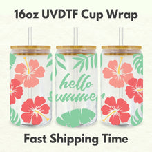 Load image into Gallery viewer, Hello Summer 16oz UVDTF Cup Wrap *Physical Transfer* UV DTF Transfers, Summer Cup Wrap Transfers, Ready to Ship uvdtf 0018
