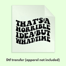 Load image into Gallery viewer, Sarcastic Retro DTF Transfer | Ready to Press Transfer | DTF Transfer | Funny Sarcastic DTF Transfers 0011