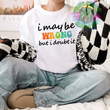 Load image into Gallery viewer, Sarcastic Retro DTF Transfer | Ready to Press Transfer | DTF Transfer | Funny Sarcastic DTF Transfers 0011