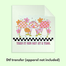 Load image into Gallery viewer, Take it One Day at a Time Mushroom Retro Groovy DTF Transfer Ready to Press Retro DTF Transfer Groovy Mushroom Disco Shirt Transfer D0027