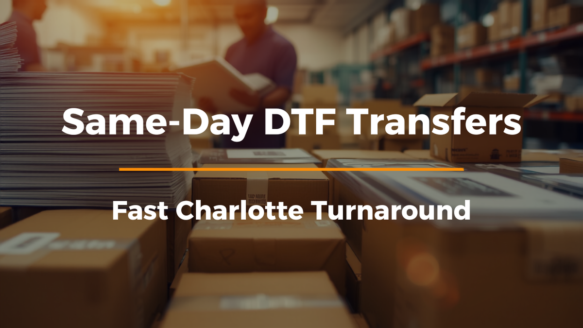 Same-Day DTF Transfers in Charlotte, NC | Fast Turnaround | Primal Graphx