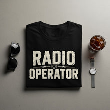 Load image into Gallery viewer, Black t-shirt with distressed "RADIO OPERATOR" graphic and radio tower symbol.
