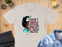 Load image into Gallery viewer, T-shirt with nurse graphic and text "I Became a Nurse Because Your Life is Worth My Time".
