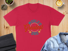 Load image into Gallery viewer, Red t-shirt with "World's Greatest Dad" text and star accents.
