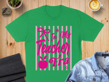 Load image into Gallery viewer, Green t-shirt with "Run my Teacher, Thr" text and pink stripes.
