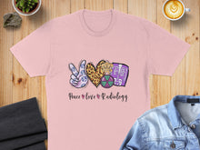 Load image into Gallery viewer, Pink t-shirt with "Peace Love Radiology" and peace sign, leopard heart, skeleton, and X-ray machine graphics.
