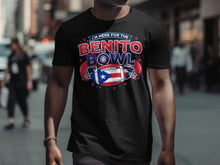 Load image into Gallery viewer, I'm Here For The Benito Bowl Football Shirt

