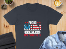 Load image into Gallery viewer, Proud Mom of a US Soldier t-shirt with American flag detail.
