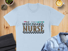 Load image into Gallery viewer, Light blue t-shirt with "Wife Mom Nurse" text and leopard print.
