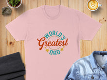 Load image into Gallery viewer, Pink t-shirt with "World's Greatest Dad" text and star graphic.
