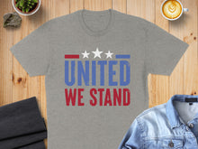 Load image into Gallery viewer, Grey t-shirt with "UNITED WE STAND" text and three stars.
