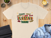 Load image into Gallery viewer, T-shirt with "I AM BLACKDAD" and empowering words.
