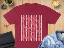 Load image into Gallery viewer, Maroon t-shirt with pink striped text reading "Helping Tiny Humans Do Big Things".

