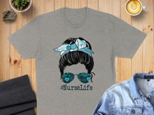 Load image into Gallery viewer, Gray t-shirt with a graphic of a nurse's messy bun and bandana, "#NurseLife"
