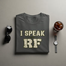 Load image into Gallery viewer, Dark gray t-shirt with "I SPEAK RF" text and waveform graphic.
