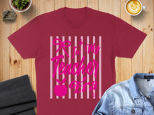 Load image into Gallery viewer, Burgundy t-shirt with pink stripes and "Isn't my teacher a star?" text.
