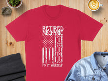 Load image into Gallery viewer, Red t-shirt with "Retired Mechanic Fix It Yourself" and American flag wrench graphic.
