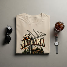 Load image into Gallery viewer, T-shirt with "MY ANTENNA" text and a radio antenna graphic.
