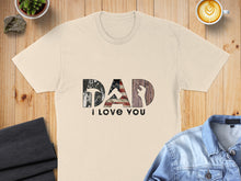 Load image into Gallery viewer, Cream t-shirt with "DAD I LOVE YOU" graphic, featuring American flag details.
