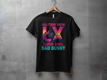 Load image into Gallery viewer, Super Bowl Bad Bunny Halftime Show IX T-Shirt

