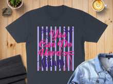 Load image into Gallery viewer, Dark gray t-shirt with pink and purple text and stripes that says "You Can Do Hard Things".
