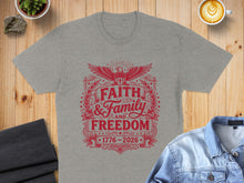Load image into Gallery viewer, Grey t-shirt with red graphic: Faith and Family, 1776-2026
