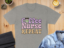 Load image into Gallery viewer, Grey t-shirt with "Coffee Nurse Repeat" text and coffee cup graphic.

