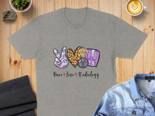 Load image into Gallery viewer, Gray t-shirt with "Peace, Love, Radiology" text and medical icons.
