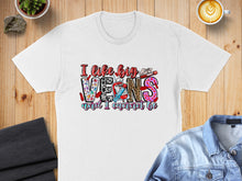 Load image into Gallery viewer, White t-shirt with "I like big jeans" text design and cartoon elements.
