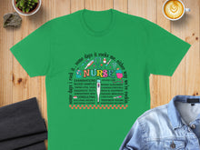 Load image into Gallery viewer, Green t-shirt with "Nurse" in large letters and lists of nursing duties.

