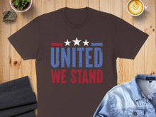 Load image into Gallery viewer, Brown t-shirt with "UNITED WE STAND" in blue and red with three white stars.
