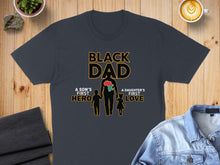 Load image into Gallery viewer, Black Dad graphic tee with a father, son, and daughter silhouette and text.
