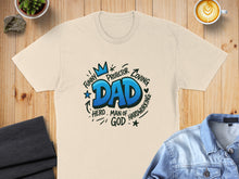 Load image into Gallery viewer, Cream t-shirt with "Dad" graphic featuring words like "funny," "protector," and "loving."
