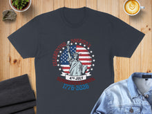 Load image into Gallery viewer, T-shirt with American flag, Statue of Liberty, and "Celebrating America's Semiquincentennial 1776-2026" text.
