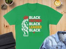 Load image into Gallery viewer, Green t-shirt with lion silhouette and text "Black Father, Black Leader, Black King".
