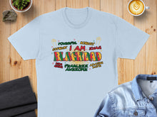 Load image into Gallery viewer, Light blue t-shirt with "I AM BLACKDAD" in colorful text, surrounded by positive words.
