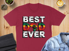 Load image into Gallery viewer, Maroon t-shirt with "BEST DAD EVER" text and African continent graphic.

