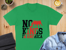 Load image into Gallery viewer, Green t-shirt with "NO KINGS IN AMERICA" text and crown graphic.
