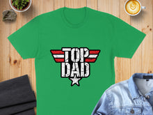 Load image into Gallery viewer, Green t-shirt with "TOP DAD" in distressed white text and red and white stripes.
