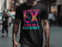 Load image into Gallery viewer, Halftime Show Super Bowl Bad Bunny LX T-Shirt
