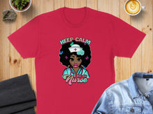 Load image into Gallery viewer, Red t-shirt with "Keep Calm I'm a Nurse" graphic of a woman with butterflies.

