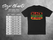Load image into Gallery viewer, Next Level 3600 unisex cotton t-shirt size chart with Black No Sugar No Cream graphic.

