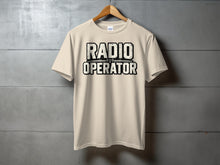 Load image into Gallery viewer, Light tan t-shirt with "RADIO OPERATOR" text and radio wave graphic.
