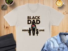 Load image into Gallery viewer, Black Dad graphic tee with a silhouette of a father and two children.
